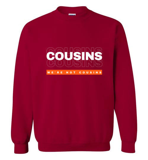 We're Not Cousins