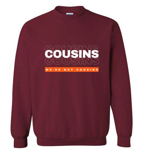 We're Not Cousins