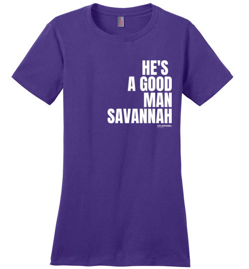 He's A Good Man Savannah