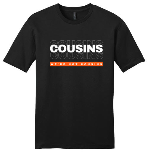 We're Not Cousins