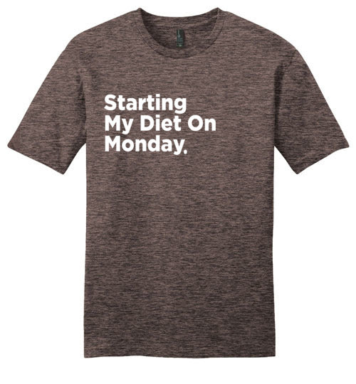 Starting My Diet On Monday (Unisex)