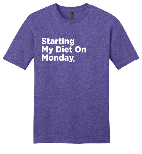 Starting My Diet On Monday (Unisex)