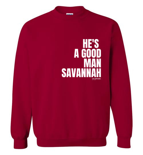 He's A Good Man Savannah
