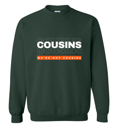 We're Not Cousins