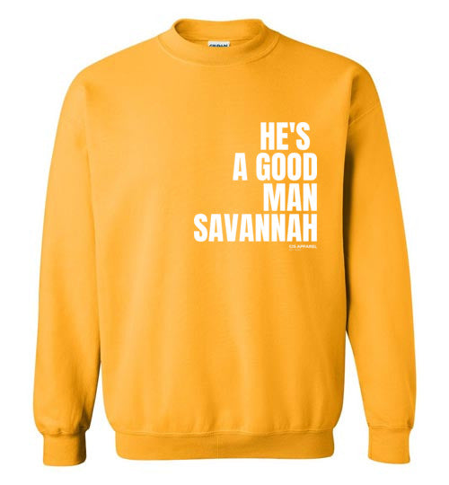 He's A Good Man Savannah